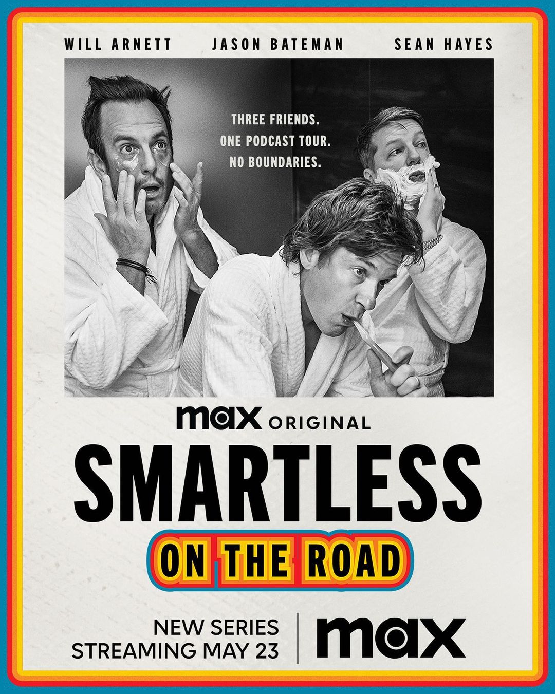 Black and white promotional image featuring actors Will Arnett, Jason Bateman, and Sean Hayes in bathrobes for the 'SmartLess On The Road' series.