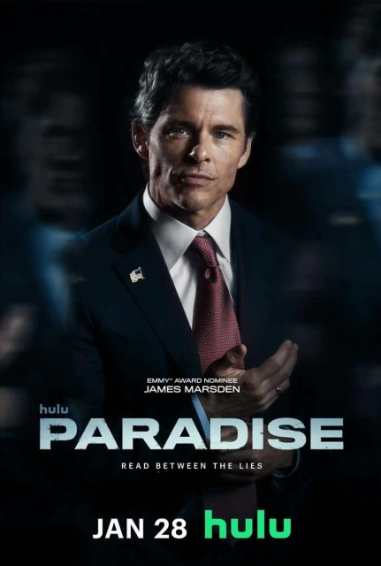 James Marsden in a promotional poster for 'Paradise', a Hulu production, wearing a suit and tie against a dark background.