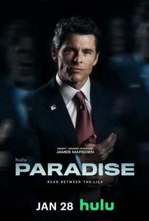 James Marsden in a promotional poster for 'Paradise', a Hulu production, wearing a suit and tie against a dark background.
