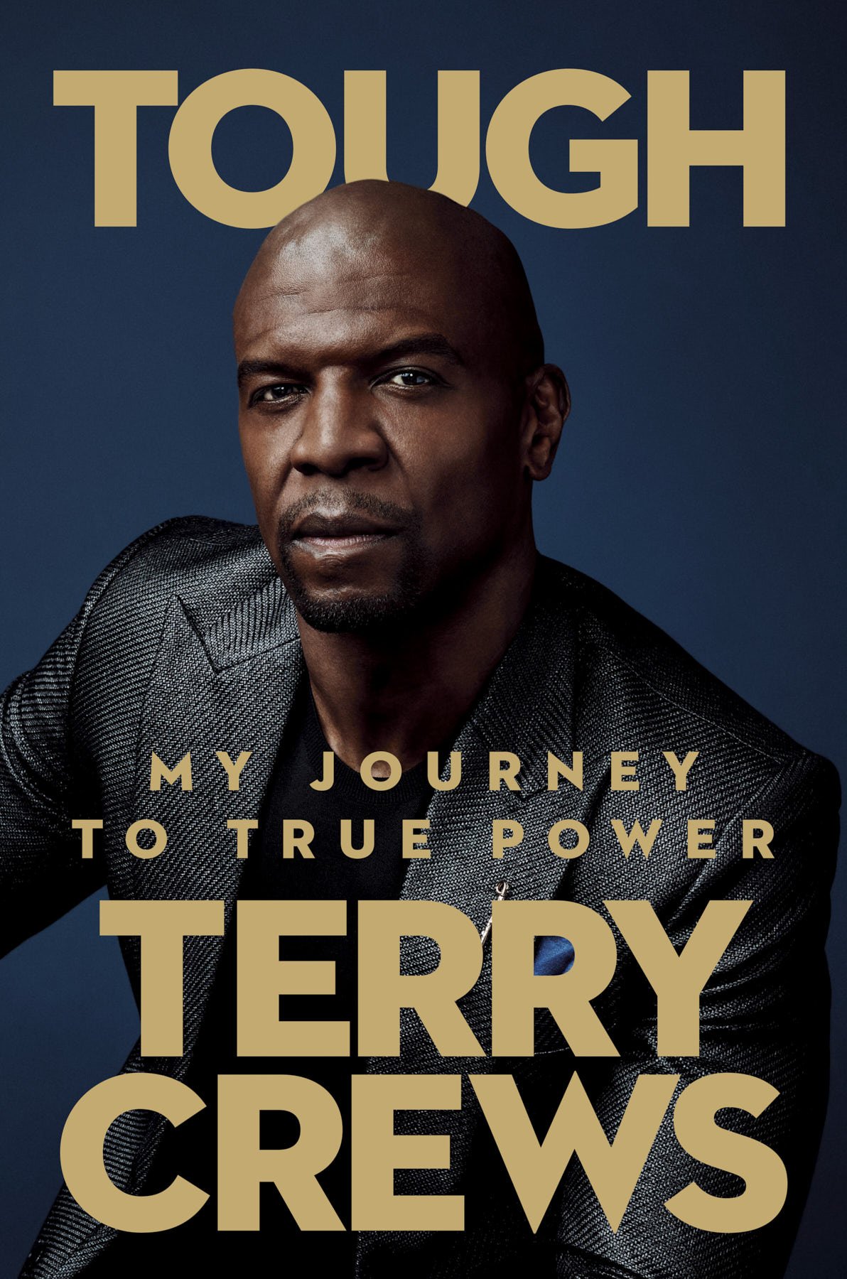 Book cover featuring Terry Crews. The cover displays Crews in a suit jacket against a dark blue background with title text in gold font.
