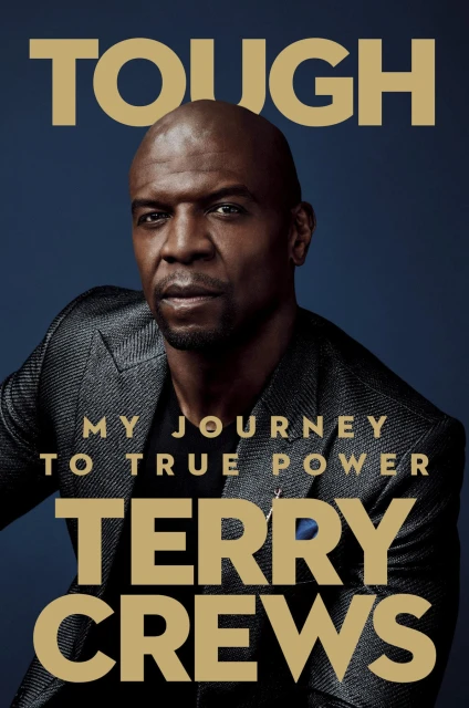 Book cover featuring Terry Crews. The cover displays Crews in a suit jacket against a dark blue background with title text in gold font.
