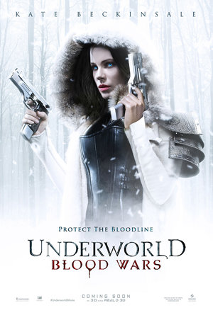 Kate Beckinsale movie poster for Underworld: Blood Wars. The poster shows her holding a gun in each hand, set in winter.