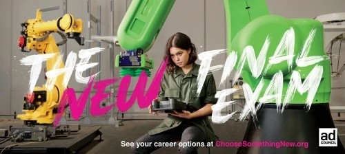 A young woman is seated operating a control panel with two large robotic arms behind her; industrial advertisement for choosing a new career.