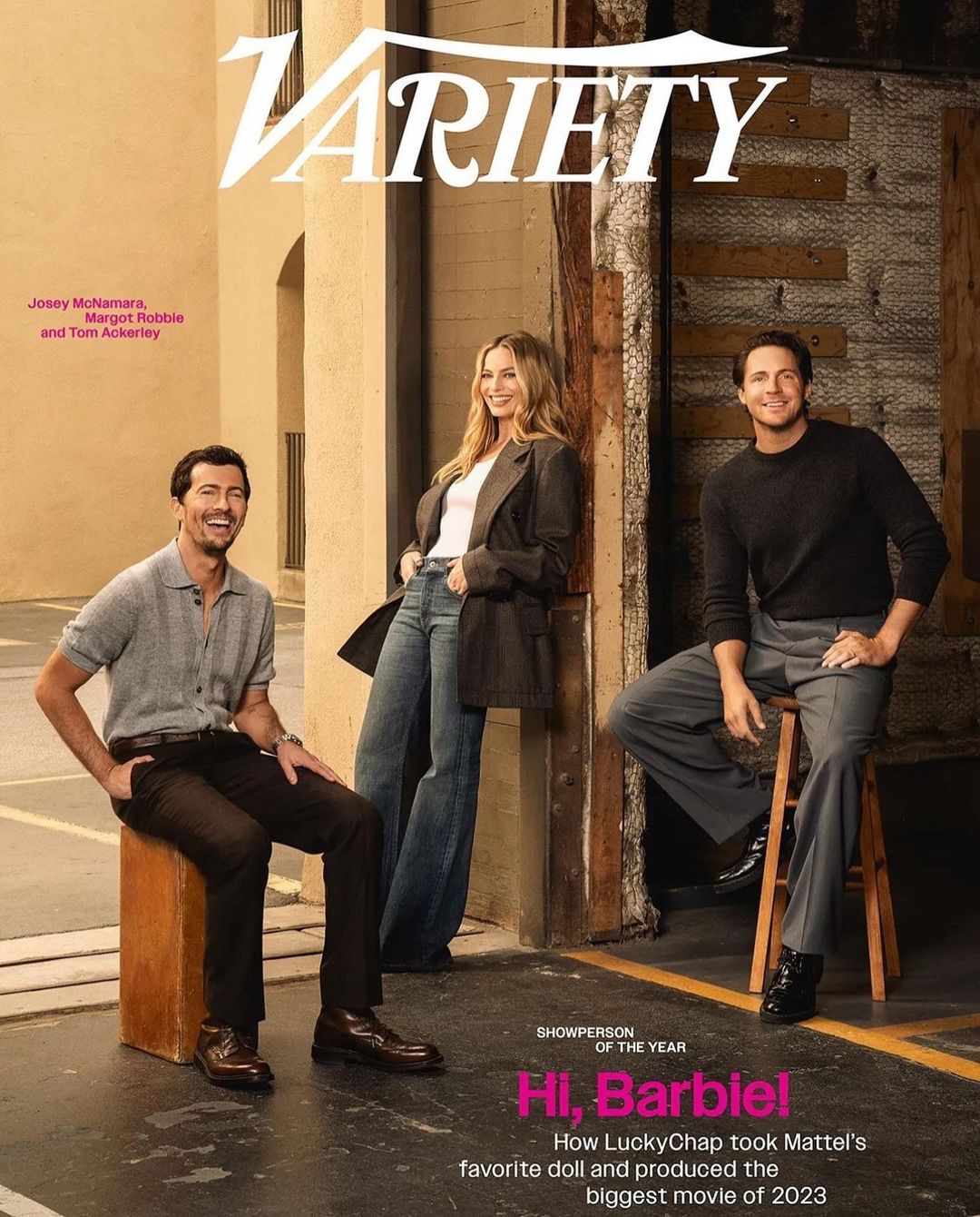 Variety Magazine cover featuring Josey McNamara, Margot Robbie, and Tom Ackerley, promoting 'Barbie!' movie, set against an industrial backdrop.