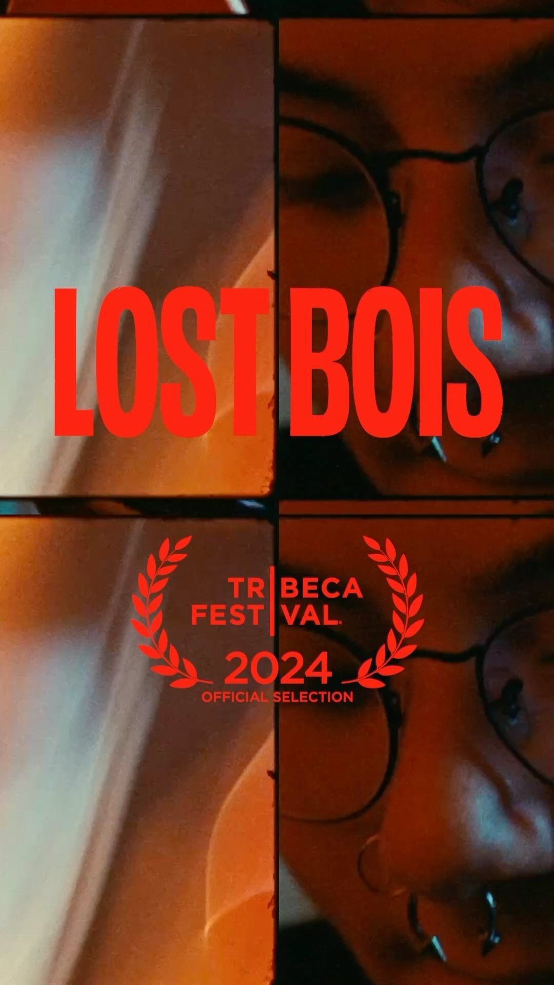 Close-up portrait of a person with glasses, with red 'LOST BOIS' text and the Tribeca Film Festival 2024 logo overlapping the image.