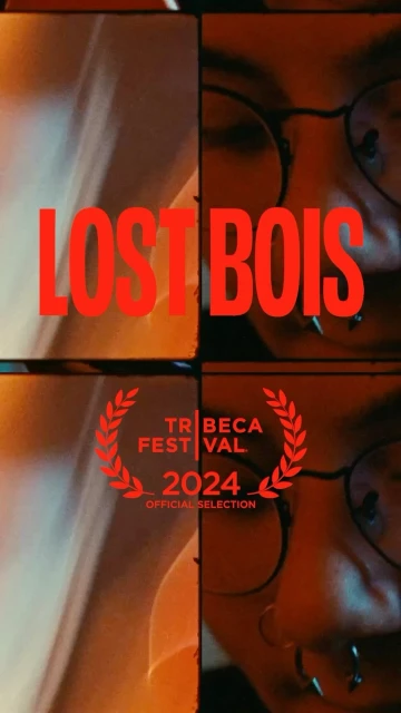 Close-up portrait of a person with glasses, with red 'LOST BOIS' text and the Tribeca Film Festival 2024 logo overlapping the image.