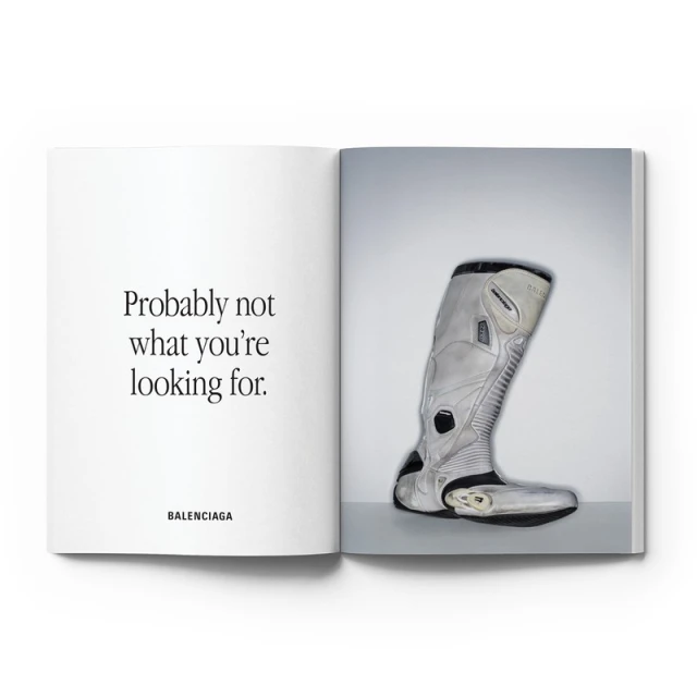 Open magazine spread featuring a Balenciaga boot on a gray backdrop, contrasted with text 'Probably not what you're looking for'.