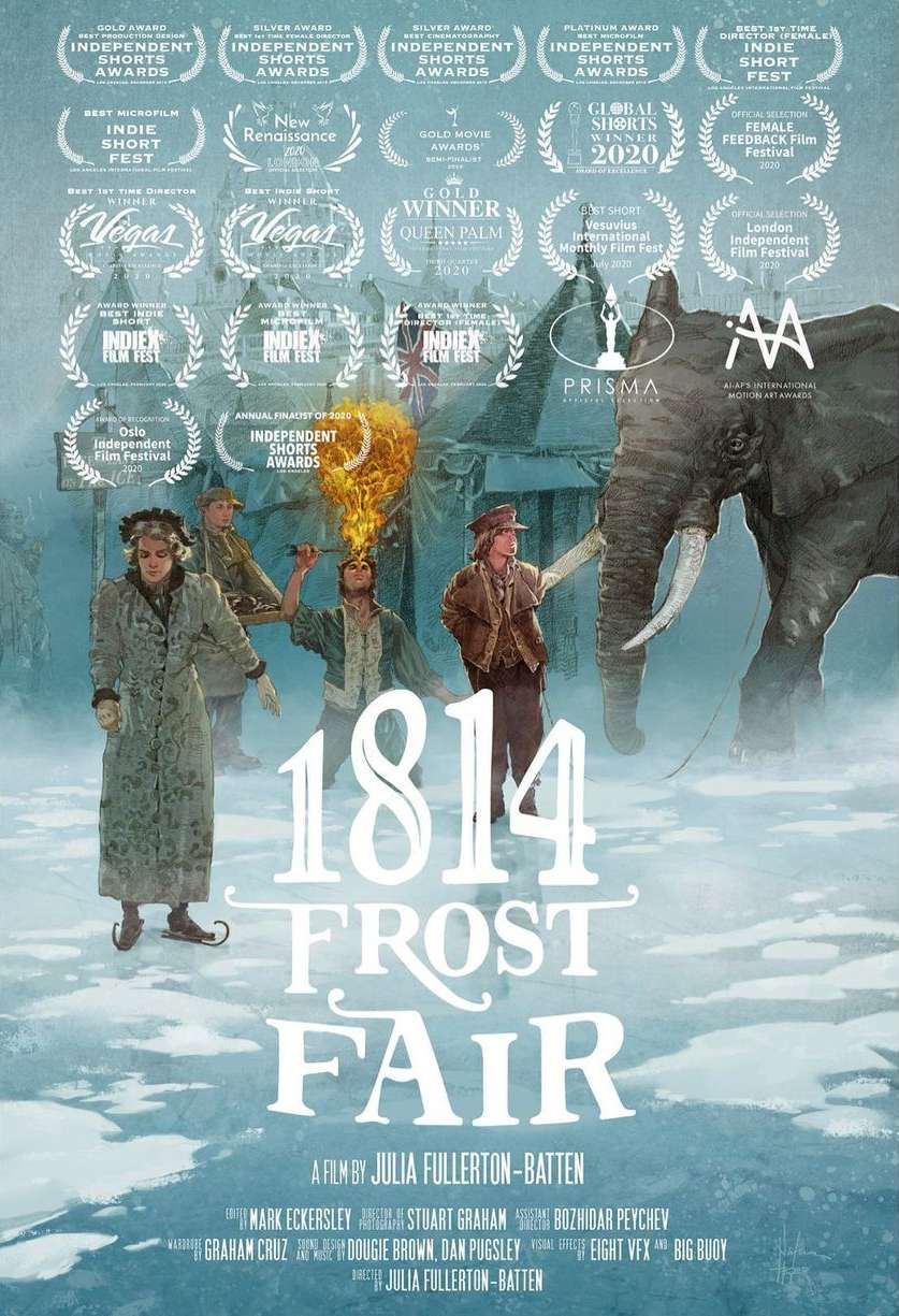Movie poster for '1814 Frost Fair' featuring costumed performers, an elephant, and film festival award laurels on a light blue backdrop.