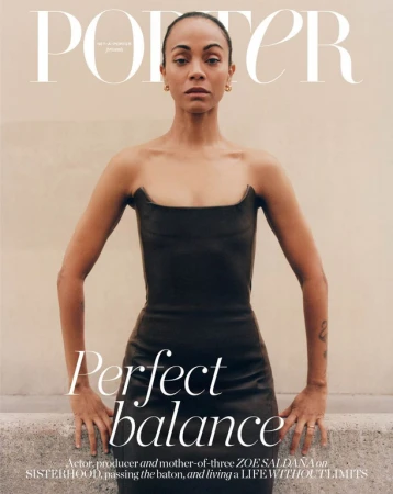 Zoe Saldana poses in a strapless dress on the cover of Porter magazine, highlighting fashion editorial photography and celebrity lifestyle.