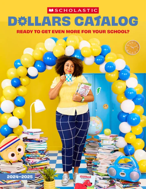 Woman in school setting holding a book and mug, surrounded by books and balloons, promoting Scholastic 2024-2025 catalog.