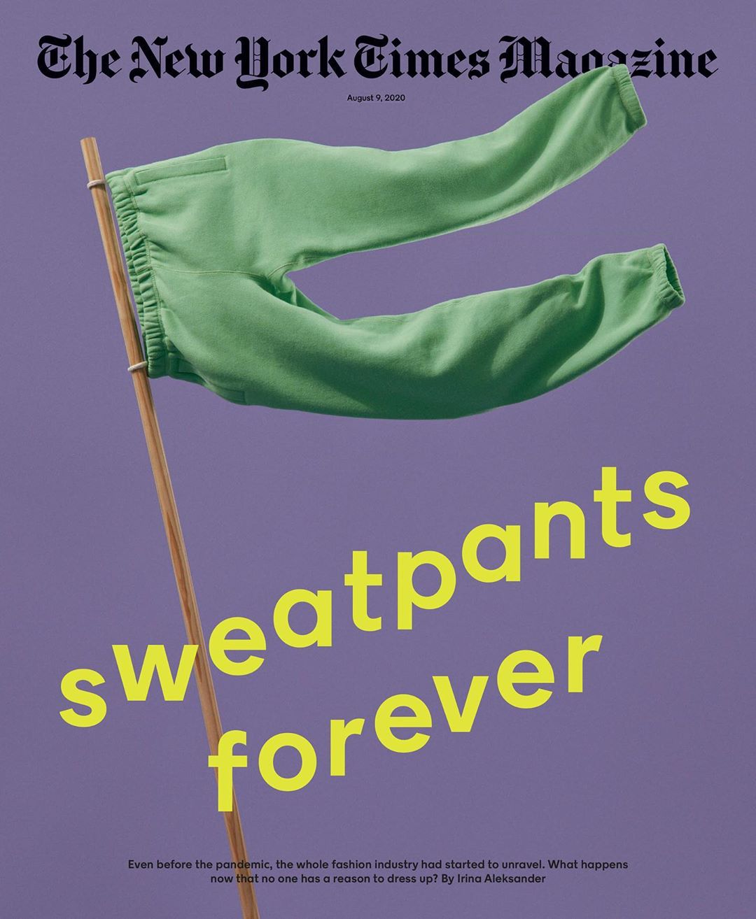 Magazine cover of The New York Times featuring green sweatpants on a pole against a purple background with yellow typography.