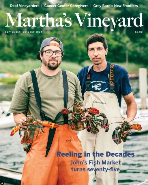 Magazine cover features two fishermen holding lobsters, outdoors, with the title 'Martha's Vineyard' and date September-October 2024.