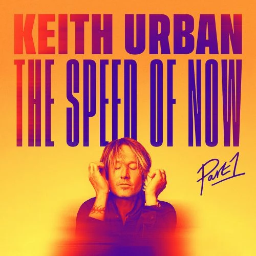 Music album cover featuring Keith Urban with hands near his face, set against an orange and yellow gradient background with title text.
