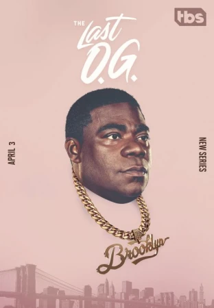 Promotional poster featuring Tracy Morgan for 'The Last O.G.' series, set against a soft pink backdrop with a Brooklyn skyline.