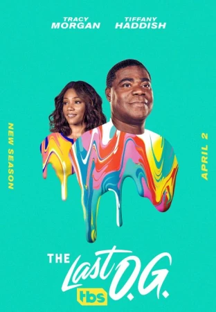 Movie poster for "The Last O.G." featuring Tracy Morgan and Tiffany Haddish with colorful, paint-dripped clothing and a bright teal backdrop.