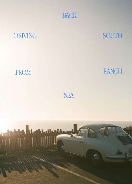 White vintage car parked near a wooden fence overlooking the ocean at sunset, with text overlay: Back, Driving, From, Sea, South, Ranch.