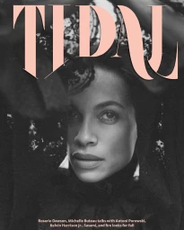 Portrait of Rosario Dawson in monochrome with large pink Tidal magazine text across the top and cover headlines at the bottom.
