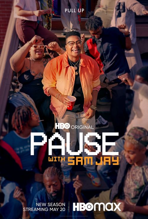 Poster for HBO's 'Pause With Sam Jay' featuring Sam Jay in front of a group of people, stairs, and visible title text.