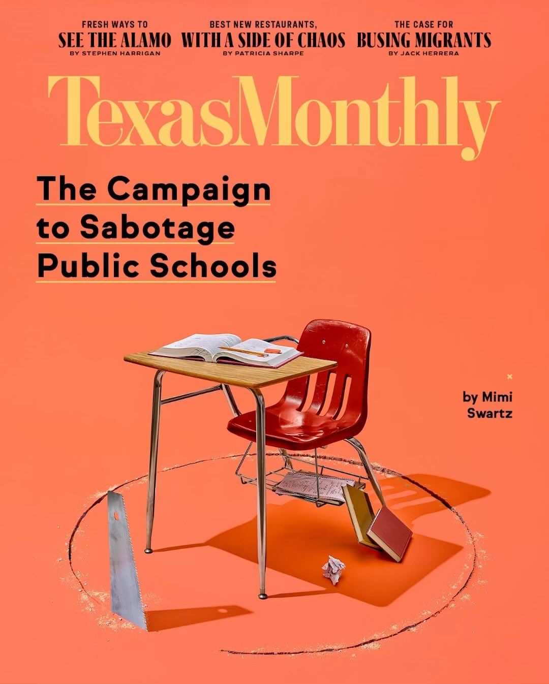 Texas Monthly cover features a school desk with books against an orange background, highlighting 'The Campaign to Sabotage Public Schools'.
