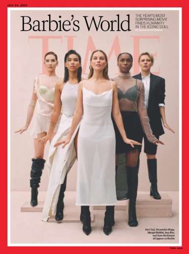Time Magazine cover featuring Margot Robbie, Hari Nef, Alexandra Shipp, Morgan Bubbile, Issa Rae, and Kate McKinnon for Barbie's World.