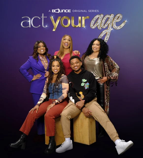 Group promotional image for the 'Act Your Age' Bounce original series featuring five adults, with title text on a purple background.