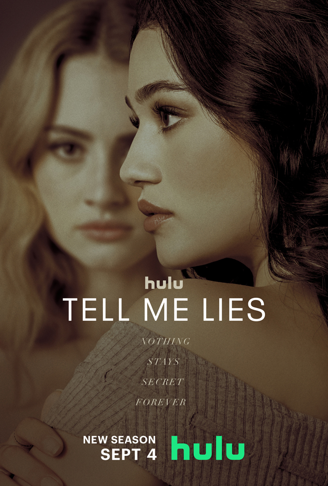 A promotional image for the TV show Tell Me Lies featuring two women in a close-up portrait with soft lighting and a neutral color palette.