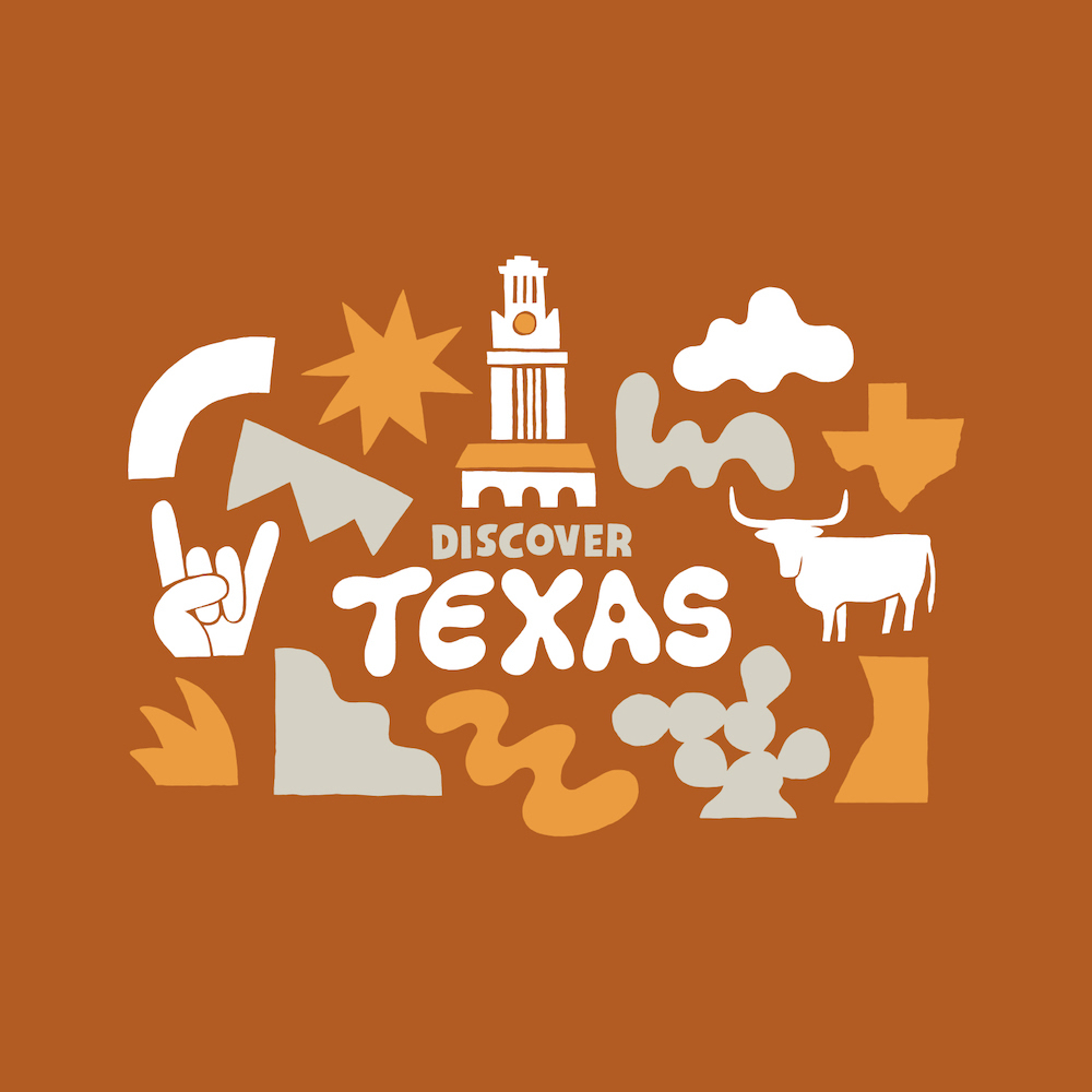 Discover Texas illustration with iconic symbols like the UT Tower, a longhorn, cactus, and the Hook 'em Horns hand sign on a warm brown background.