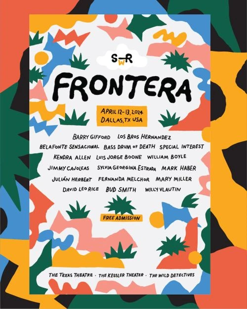 Promotional poster for Frontera music festival in Dallas, Texas, featuring names of performing artists and free admission offer.