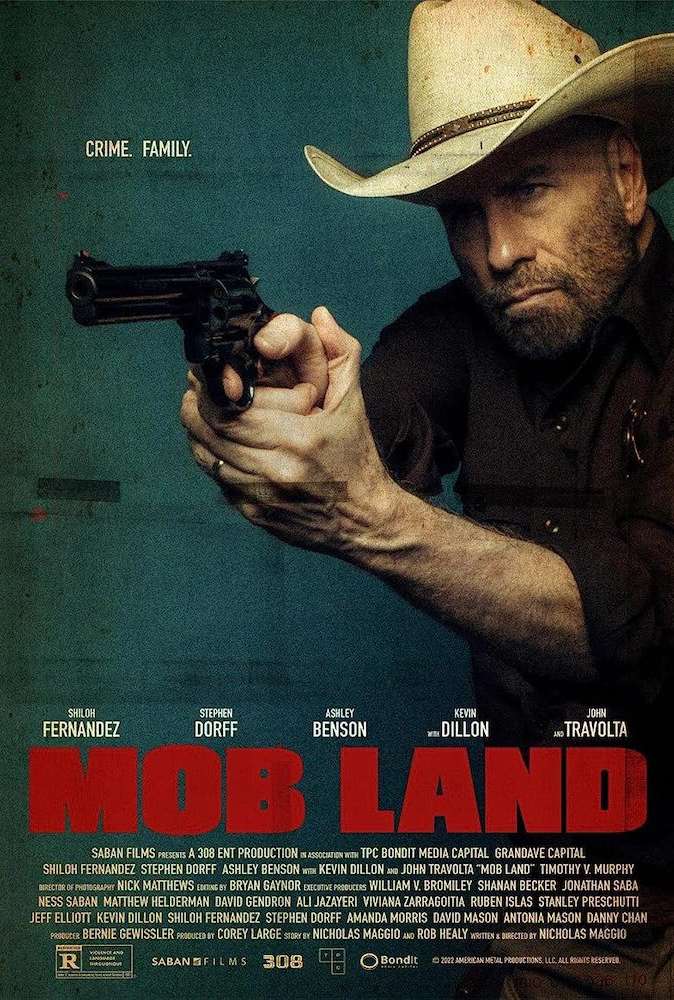 Movie poster for Mob Land features a law enforcement character holding a gun with a cowboy hat on a teal background with red title text.
