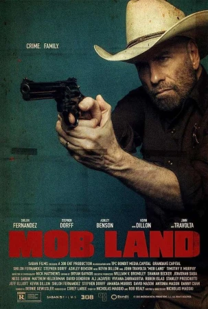 Movie poster for Mob Land features a law enforcement character holding a gun with a cowboy hat on a teal background with red title text.