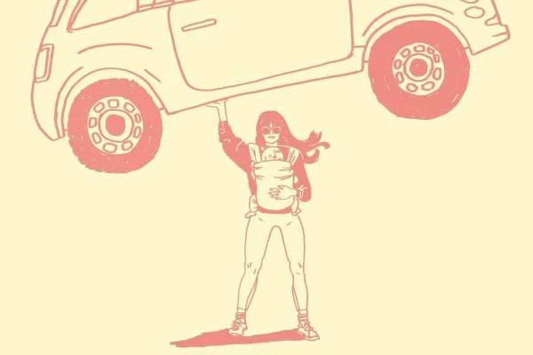 Illustration of a woman holding a baby in a carrier while lifting a car above her head, rendered in peach tones on a cream background.