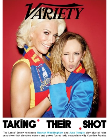 Variety cover featuring actresses Hannah Waddingham and Juno Temple in front of a red backdrop, wearing colorful scarves.