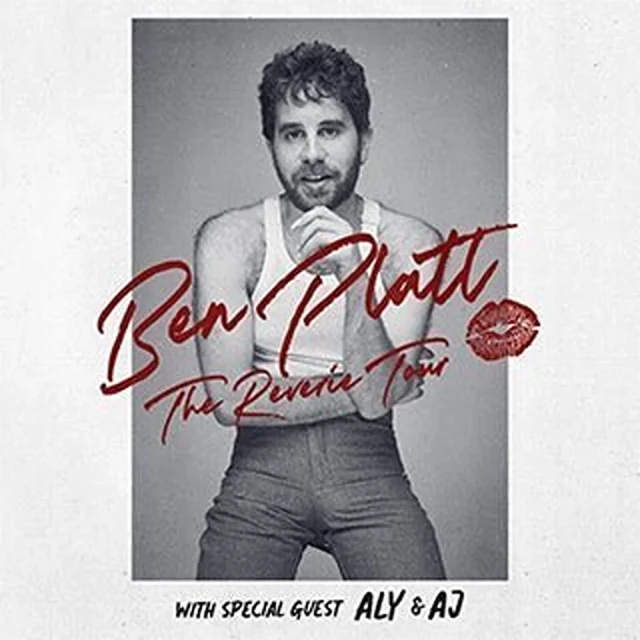 Headshot of Ben Platt in a tank top and jeans promoting The Reverie Tour, with a kiss graphic and special guest Aly & AJ.
