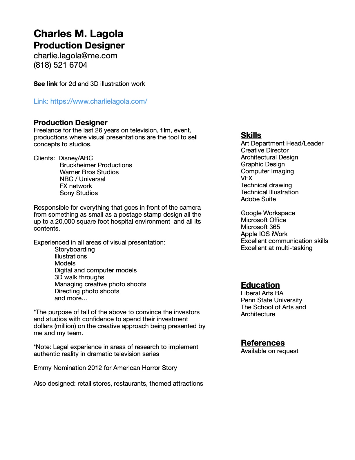Resume of Charles M. Lagola, Production Designer, detailing freelance experience in television, film, and event productions and listing skills and education.