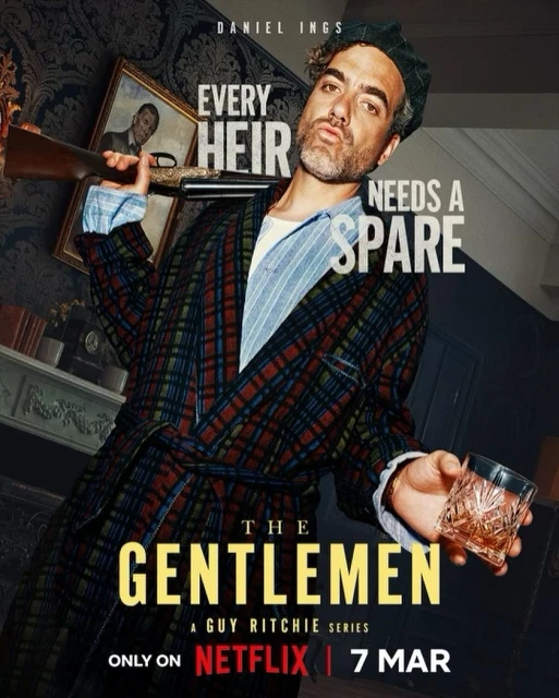 Promotional poster for 'The Gentlemen' on Netflix. A man holds a shotgun and a glass of whiskey against an indoor backdrop.