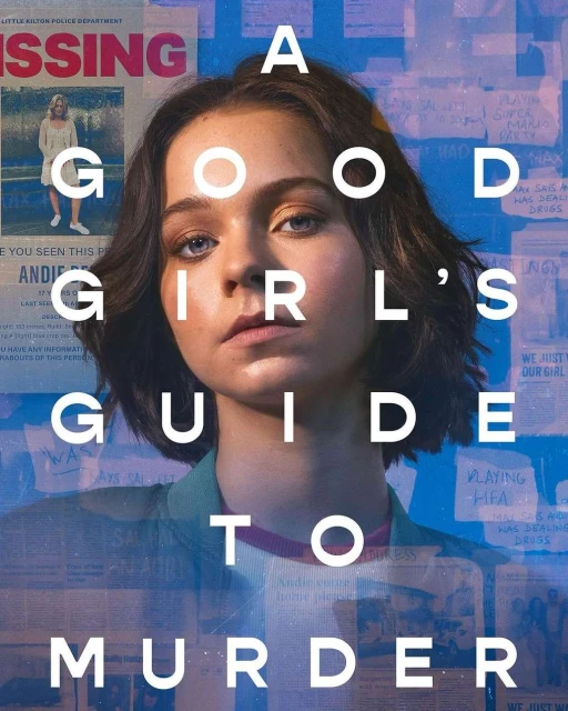 Portrait of a young woman with short hair, overlaid with 'A Good Girl's Guide to Murder' title and newspaper clippings in a blue toned setting.