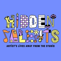 Colorful playful typography illustration reading HIDDEN TALENTS and ARTIST'S LIVES AWAY FROM THE STUDIO by Alexandre Nart