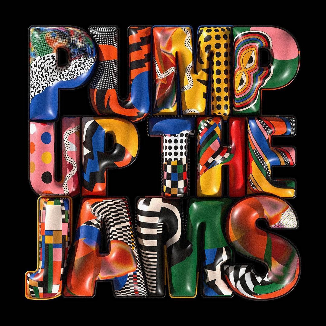 Bold graphic art features the text 'Pump Up The Jams' in colorful, patterned, three-dimensional block letters against a black background.