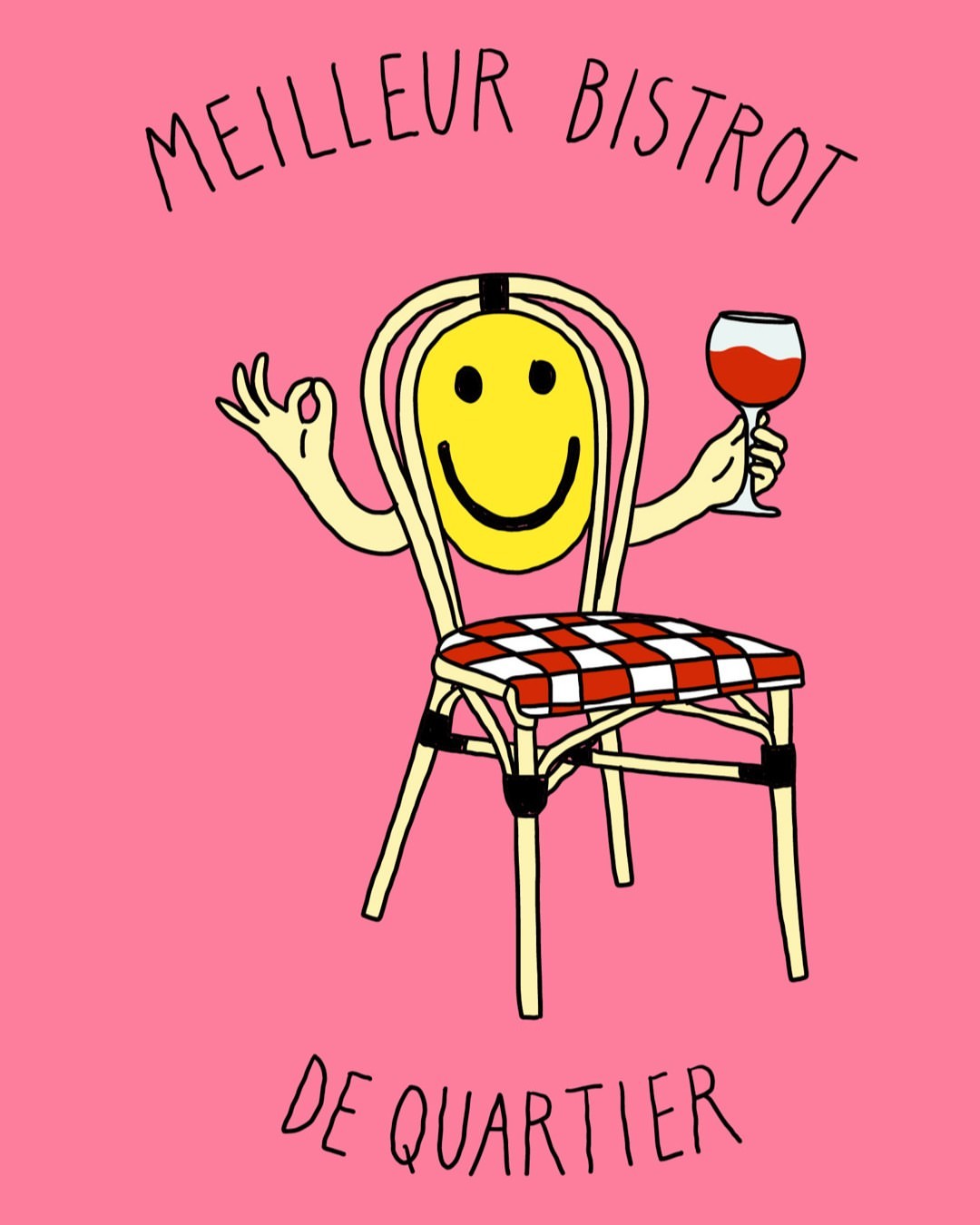 Cartoon chair with smiley face, holding wine glass. 'Meilleur Bistro de Quartier' text on pink background. Whimsical illustration.