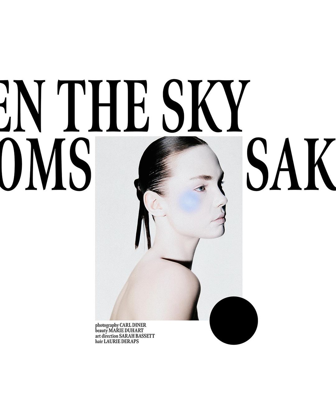 Fashion shot of a model with blue makeup in a white photo studio with black text overlayed spelling out, "When the Sky Blooms"