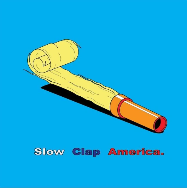 Illustrated party favor with a yellow streamer and orange pipe, set against a blue background and 'Slow Clap America' text.