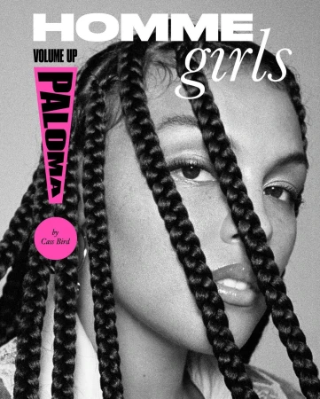 Magazine cover featuring a Black model with braids, showcasing a close-up portrait with visible text including 'HOMME girls' and 'PALOMA'.