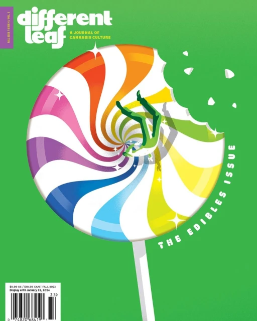 Magazine cover: A green-suited person falling into a spiral rainbow lollipop, 'Different Leaf: A Journal of Cannabis Culture, The Edibles Issue'.
