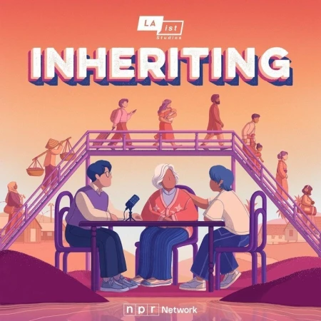 Illustration for podcast 'Inheriting' shows people on a bridge, two seated people, and an elderly woman at a table with a microphone.