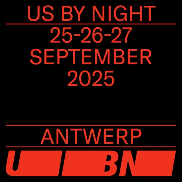 Promotional poster for 'US BY NIGHT' event in Antwerp, September 25-27, 2025, featuring red text on a black background and a modern font.