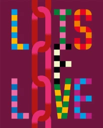Colorful geometric typographic illustration by Craig and Karl featuring the text LOIS OF LOVE against a dark purple background.