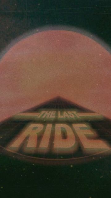 Retro artwork depicting 'The Last Ride' with a vintage space theme and orange planet against a dark starry sky, vertical format.