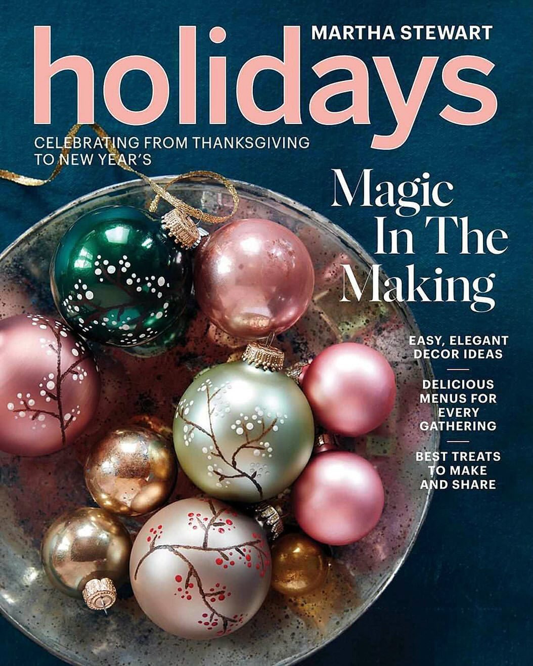 Magazine cover for Martha Stewart Holidays features decorative Christmas ornaments in pink, gold, and green in a silver bowl.