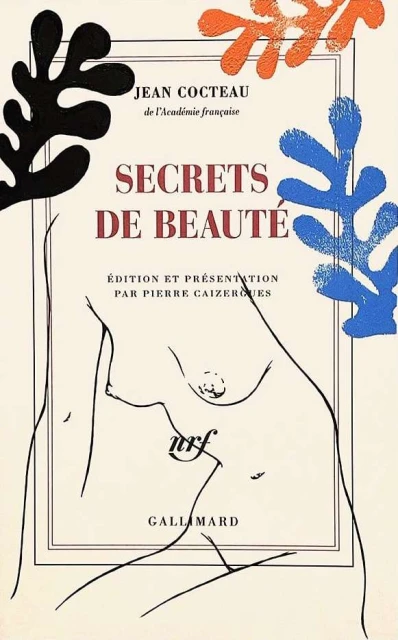 Book cover art by Jean Cocteau features the text "Secrets de Beaute," nudes, and coral and blue Matisse-style shapes on a cream background.