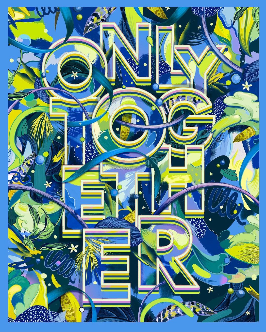 Colorful illustration with stylized text 'Only Together' surrounded by abstract botanical elements in shades of blue, green, and yellow.